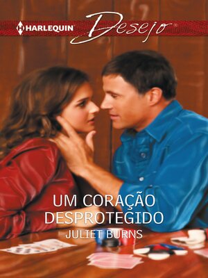 cover image of Um coração desprotegido